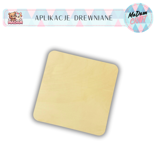 Kształty drewniane kwadrat zaokrąglony podkładka 10 cm, MaDam Creative