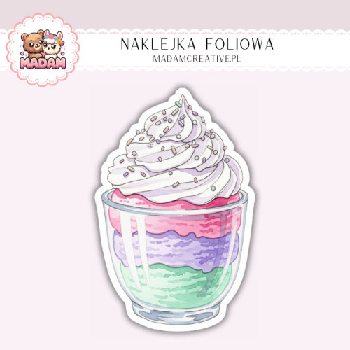 Naklejka foliowa deser w pucharku pastelowy MaDam Creative