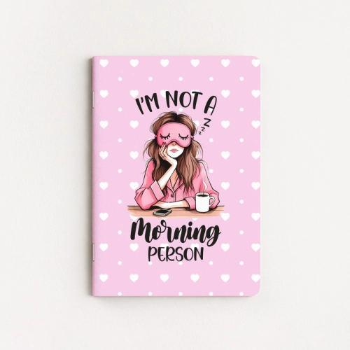 Zeszycik A6 kropki 32 kartki I'm Not a Morning Person Dziewczyna MaDam Creative