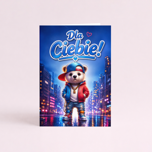 5906040459981 Kartka dla chłopca miś raper Dla Ciebie urodziny MaDam Creative (2).png